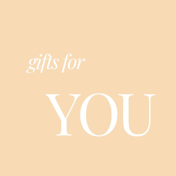Gifts For YOU